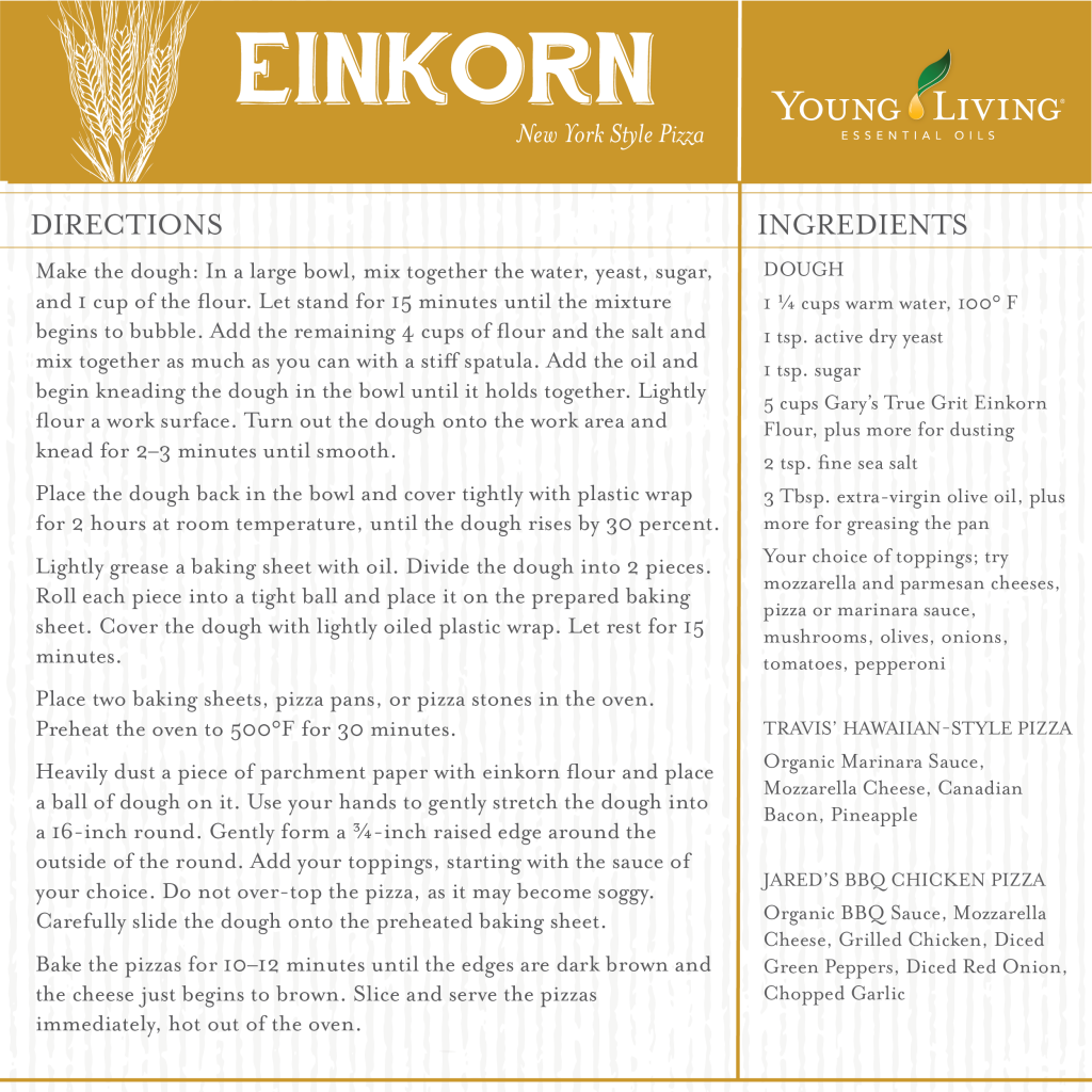 Einkorn Flour - New York Style Pizza - Young Living